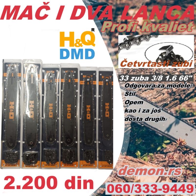 MAČ I DVA LANCA 33zuba H&Q