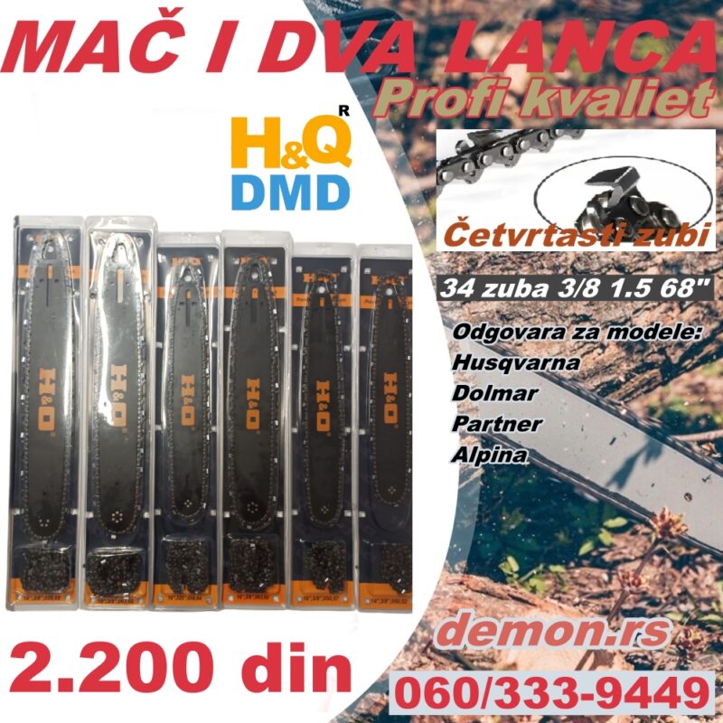 MAČ I DVA LANCA 34 zuba H&Q